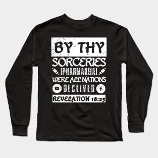 Revelation 18:23 Sorceries Pharmakeia Grunge Aesthetic Long Sleeve T-Shirt